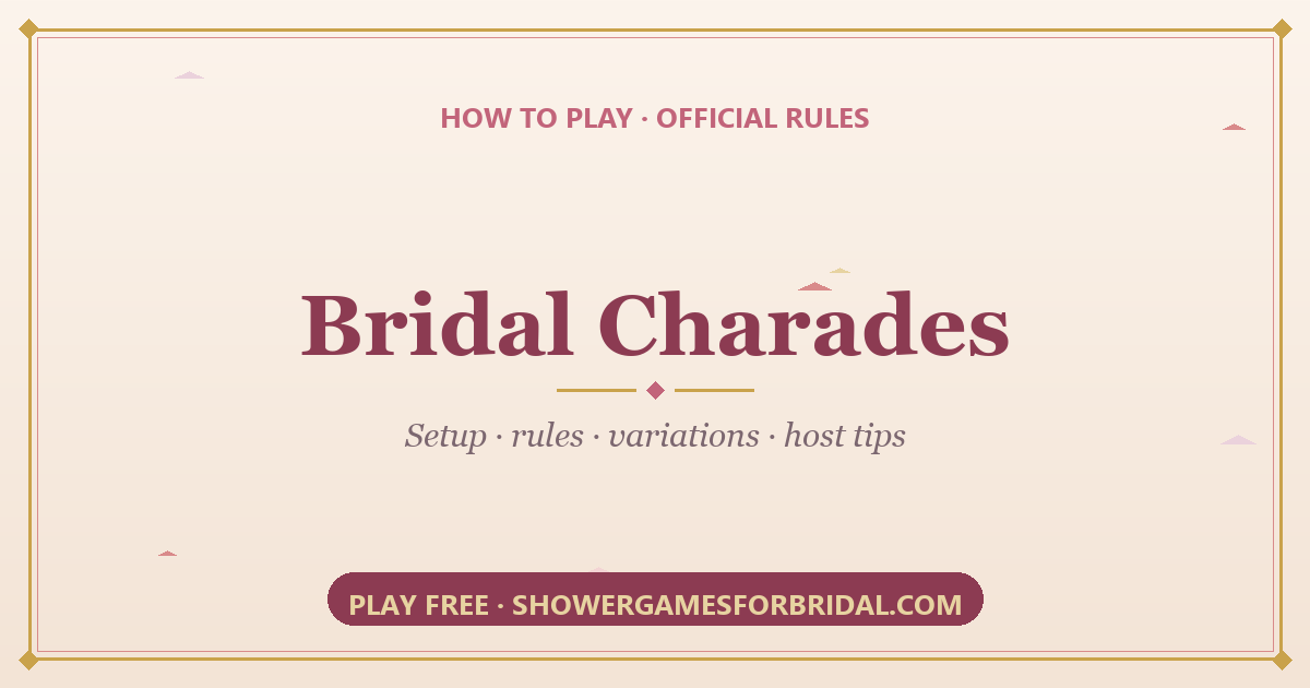 How to play Bridal Charades — rules and setup guide