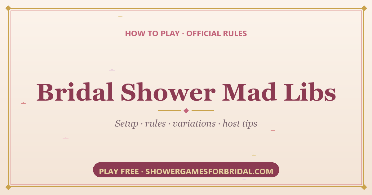 How to play Bridal Shower Mad Libs — rules and setup guide