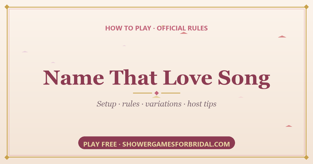 How to play Name That Love Song — rules and setup guide