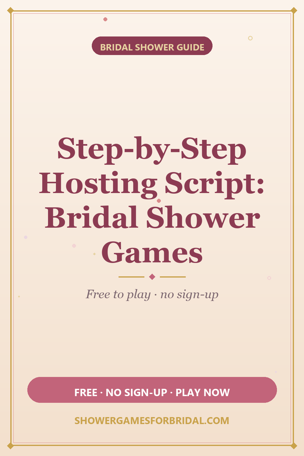 Step-by-Step Hosting Script: Bridal Shower Games (2026)