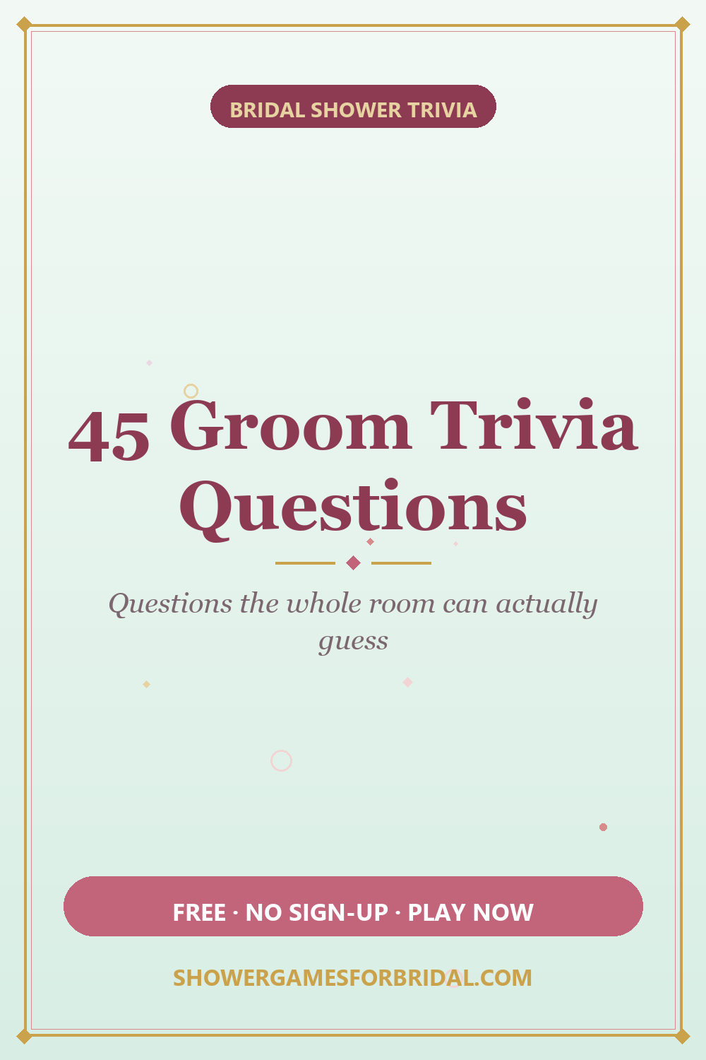45 Bridal Shower Trivia Questions About the Groom (2026 Host Guide)