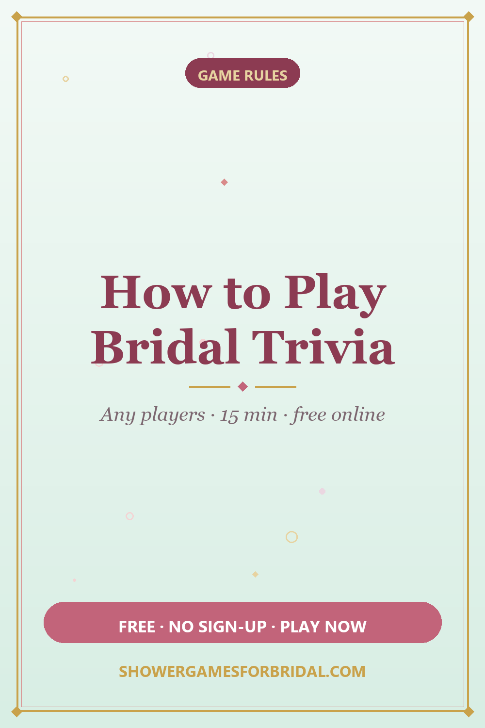How to play Bridal Trivia — pin these bridal shower game rules
