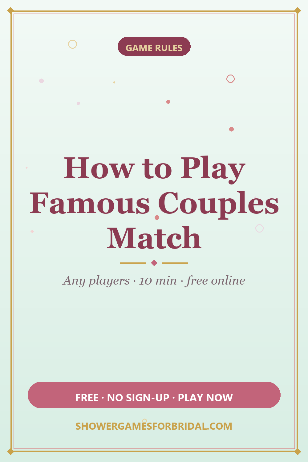 How to play Famous Couples Match — pin these bridal shower game rules