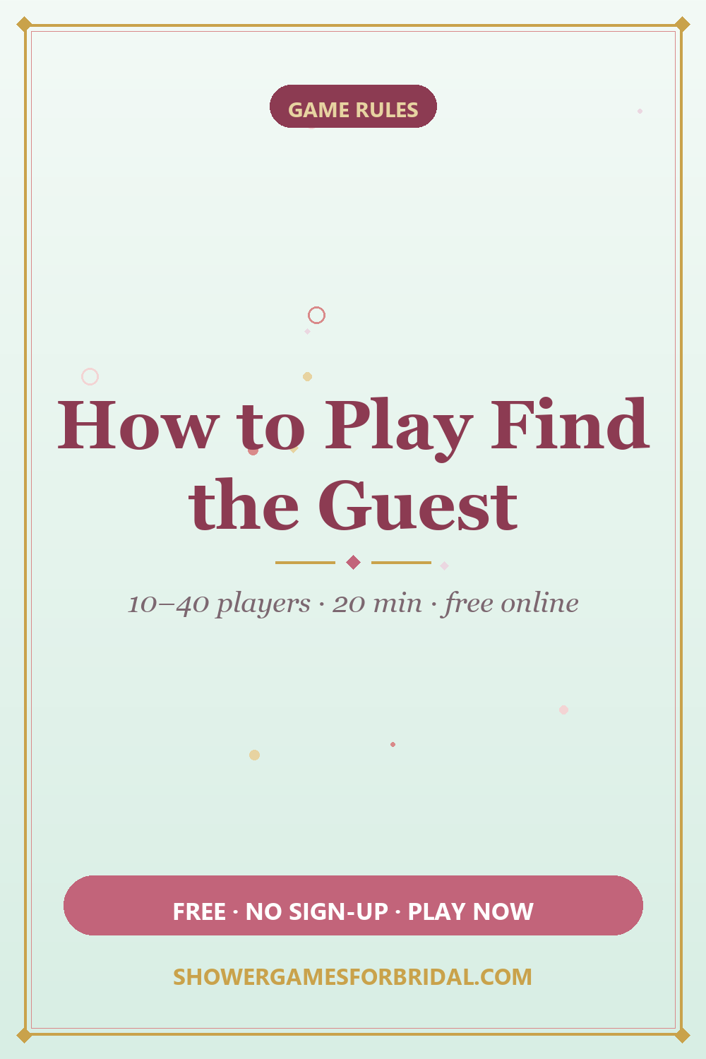How to play Find the Guest — pin these bridal shower game rules