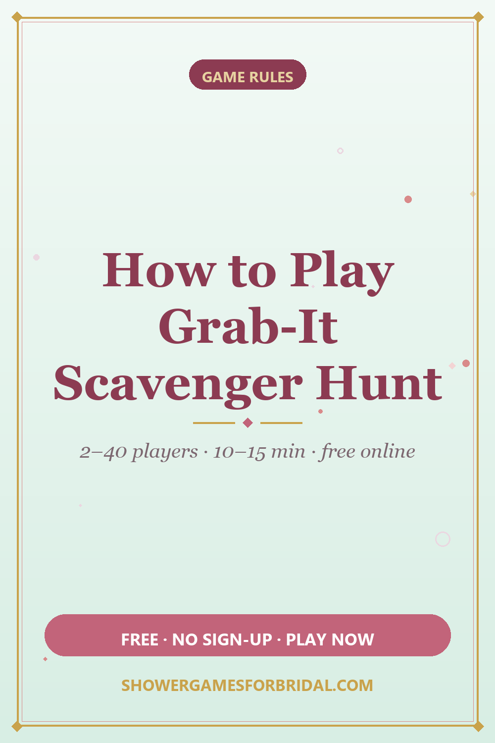 How to play Grab-It Scavenger Hunt — pin these bridal shower game rules