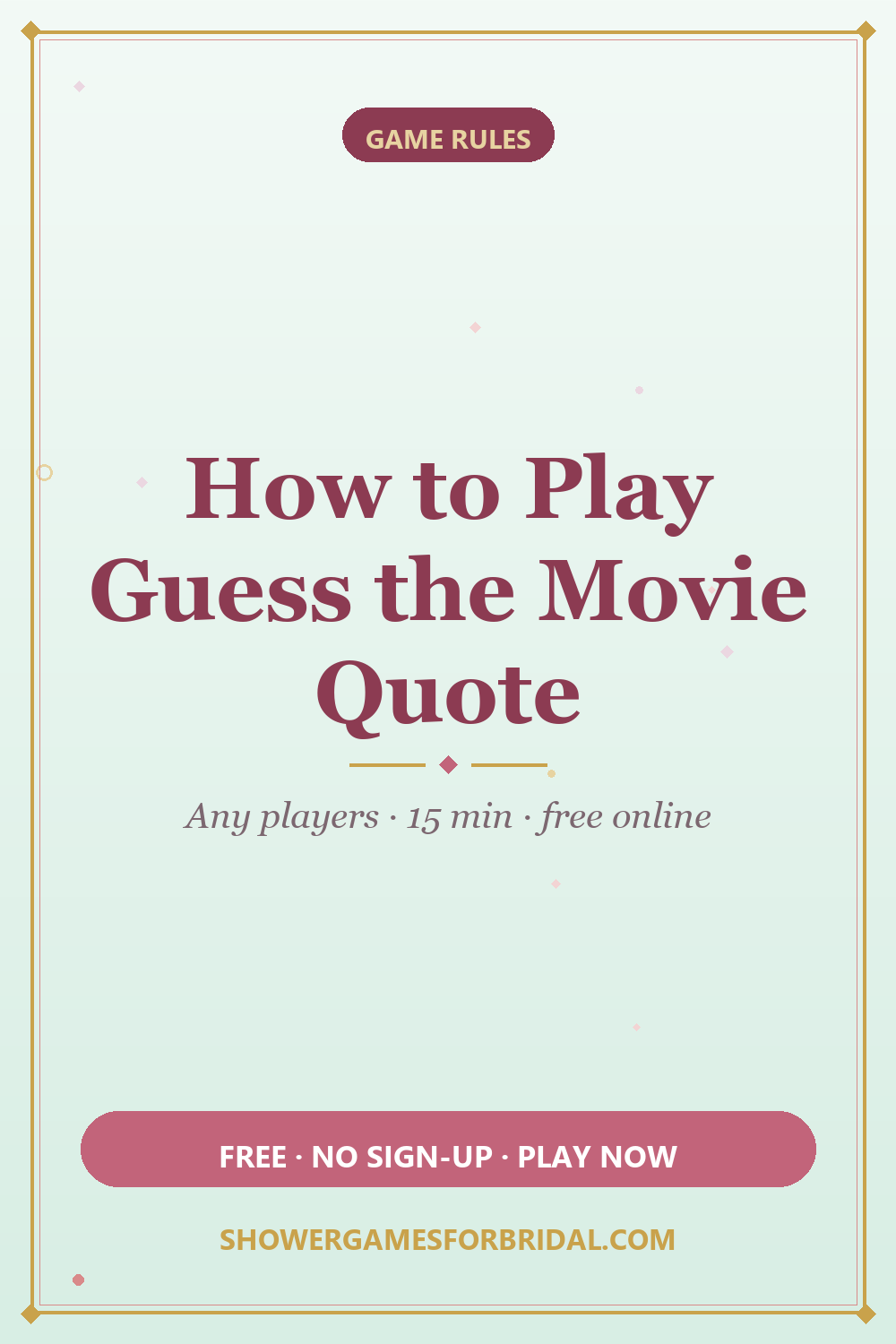 How to play Guess the Movie Quote — pin these bridal shower game rules