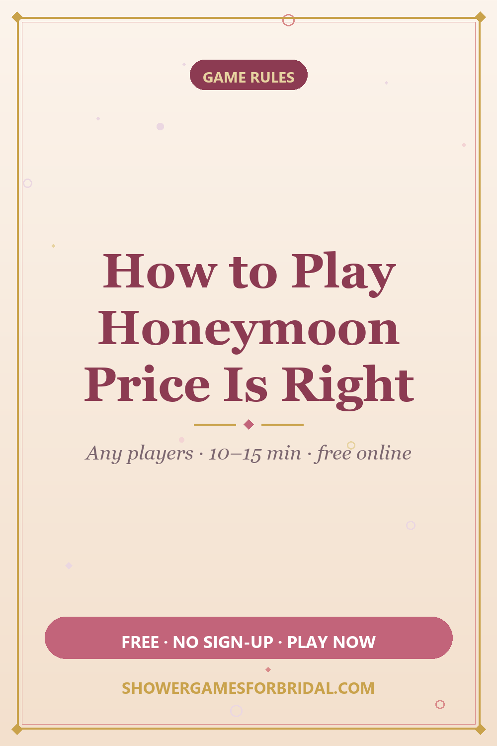 How to play Honeymoon Price Is Right — pin these bridal shower game rules