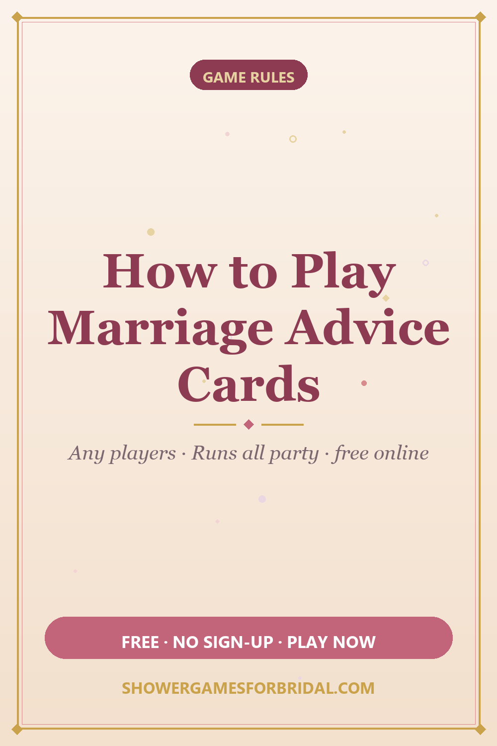 How to play Marriage Advice Cards — pin these bridal shower game rules