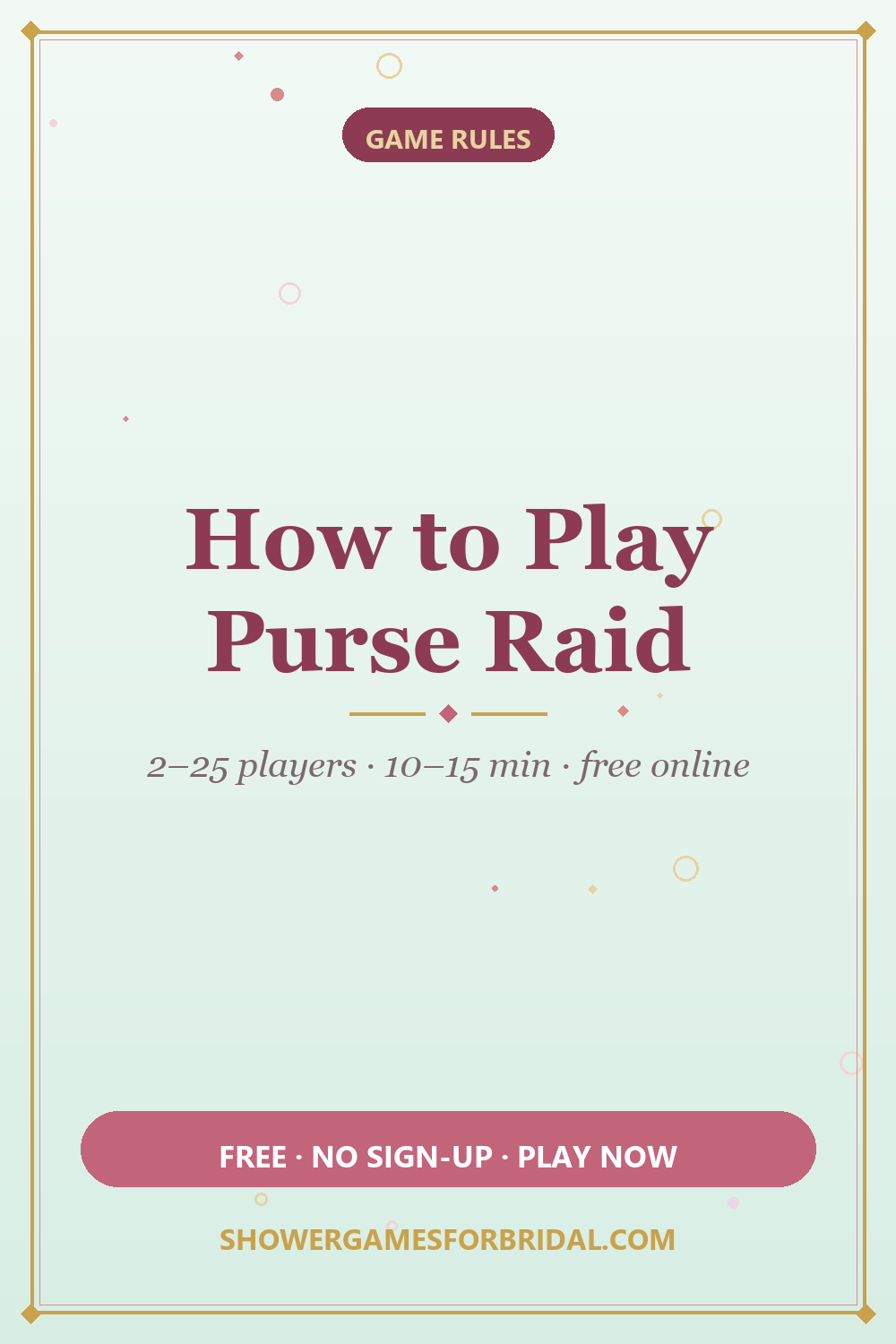 How to play Purse Raid — pin these bridal shower game rules
