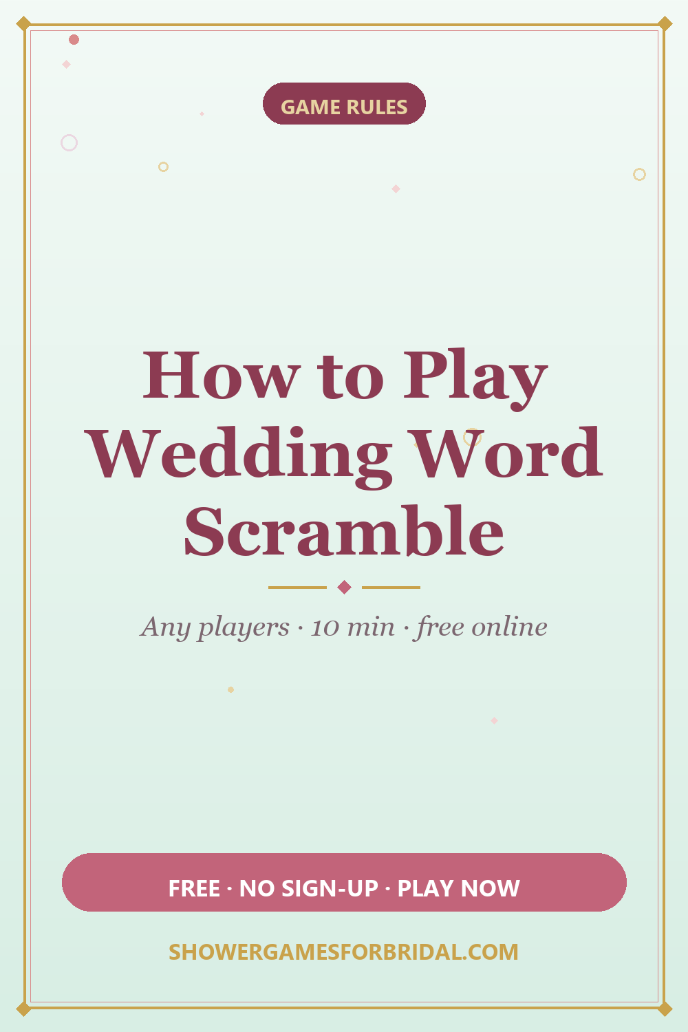 How to play Wedding Word Scramble — pin these bridal shower game rules